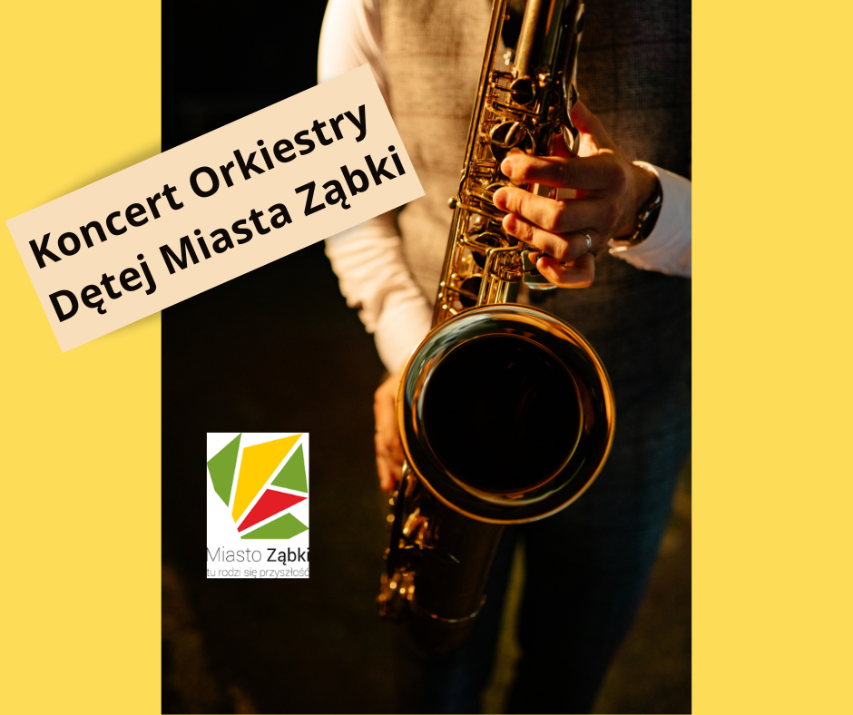 zdjecie na stronie o tytule: Koncert Orkiestry Dętej Miasta Ząbki w niedzielę 12 maja o 17:00!