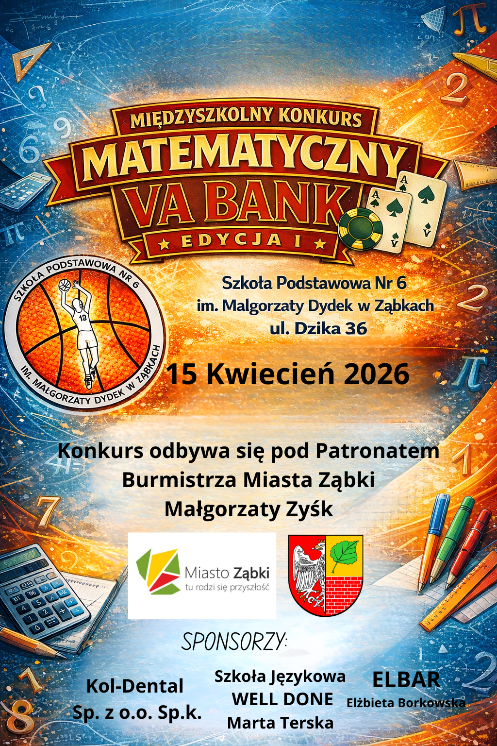 zdjecie na stronie o tytule: Konkurs Matematyczny Va Bank pod Patronatem Burmistrza Miasta Ząbki