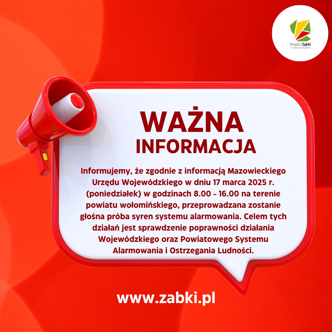 zdjecie na stronie o tytule: 17 marca 2025 r. (poniedziałek) w godzinach 8.00 - 16.00 na terenie powiatu wołomińskiego, przeprowadzana zostanie głośna próba syren systemu alarmowania.