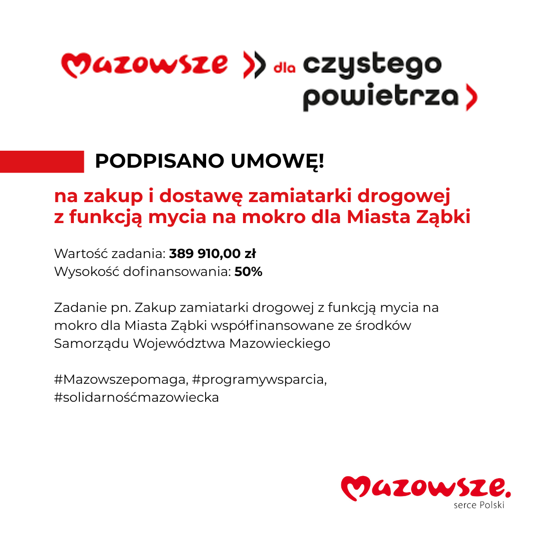 zdjecie na stronie o tytule: Podpisano umowę na zakup zamiatarki drogowej z funkcją mycia na mokro dla Miasta Ząbki