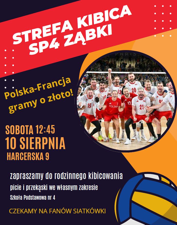 zdjecie na stronie o tytule: Strefa Kibica na mecz siatkarzy POLSKA - FRANCJA w SP nr 4!