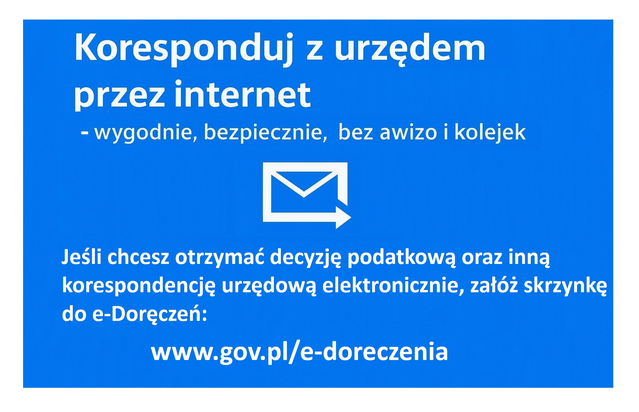 zdjecie na stronie o tytule: Koresponduj z urzędem przez internet. E-doręczenia.