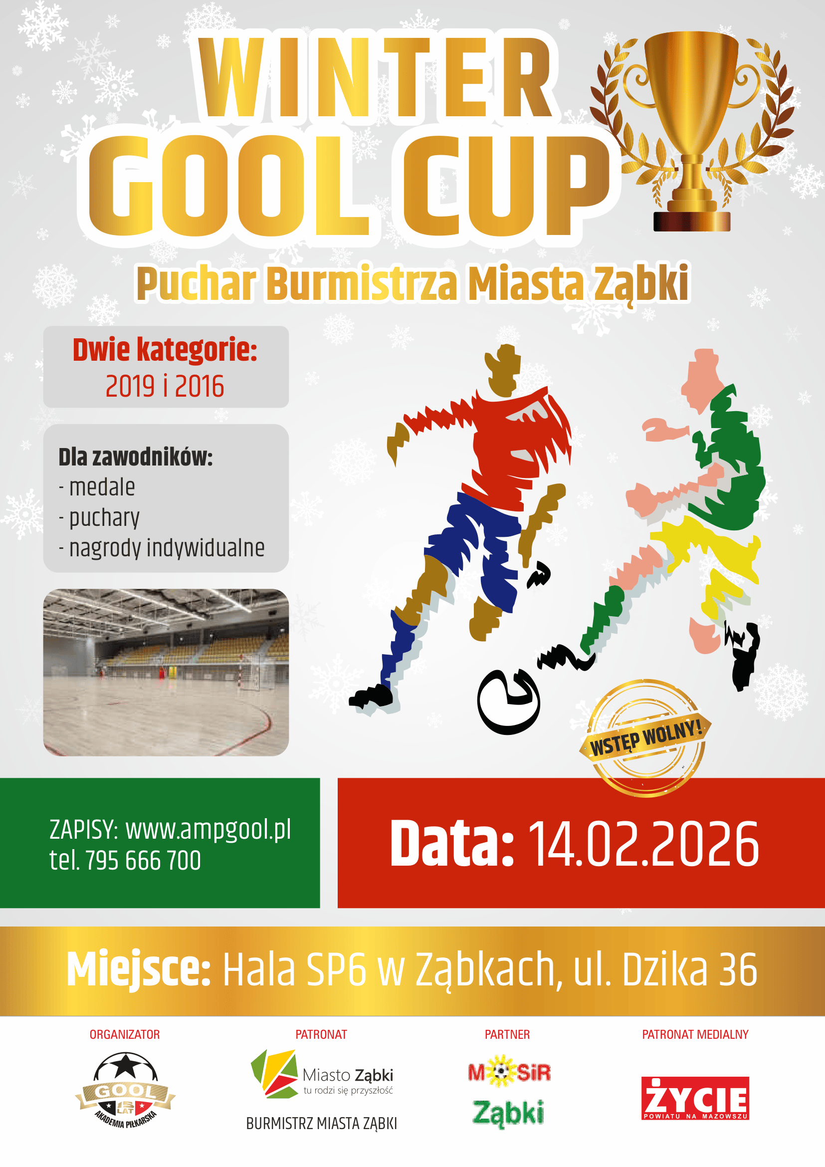 zdjecie na stronie o tytule: turniej Winter GOOL CUP 2026 o Puchar Burmistrza Miasta Ząbki