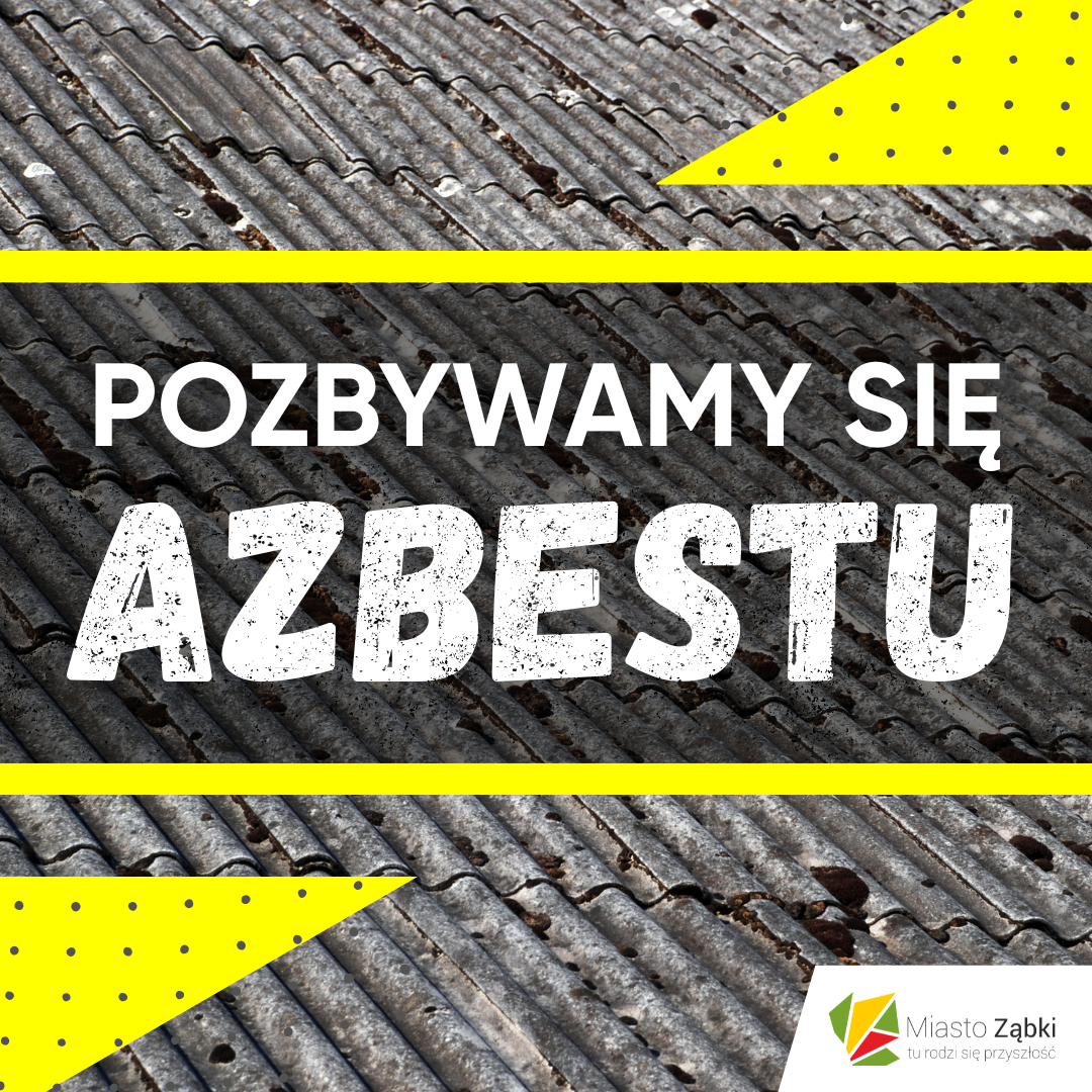zdjecie na stronie o tytule: Pozbywamy się azbestu!