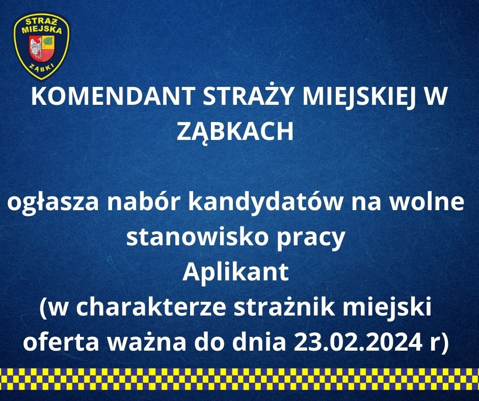 zdjecie na stronie o tytule: Pracuj w Straży Miejskiej Miasta Ząbki