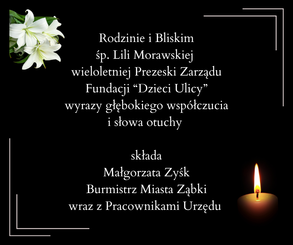 zdjecie na stronie o tytule: Kondolencje dla Rodziny i bliskich śp. Lili Morawskiej