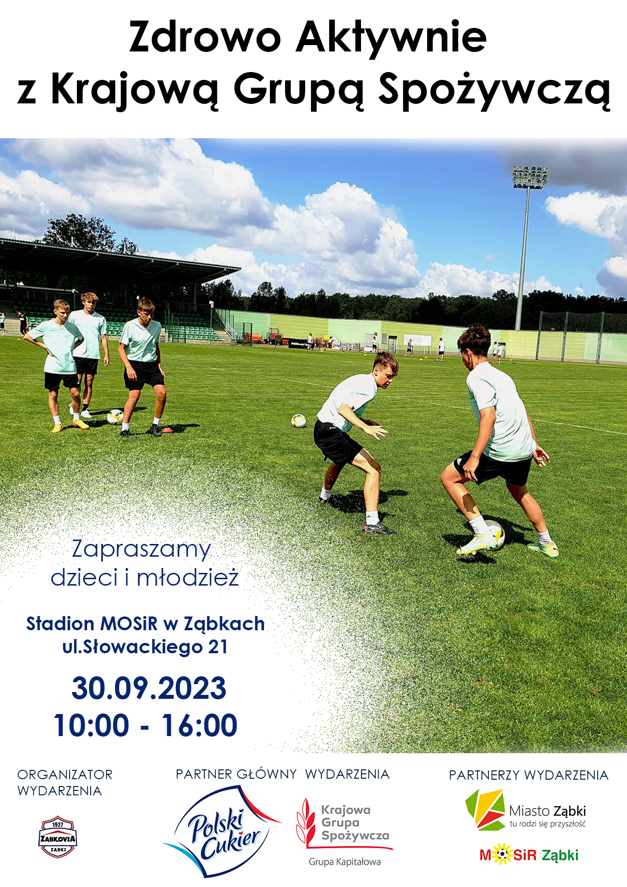 zdjecie na stronie o tytule: Piknik sportowy Zdrowo Aktywnie z Krajową Grupą Spożywczą już w sobotę 30 września!