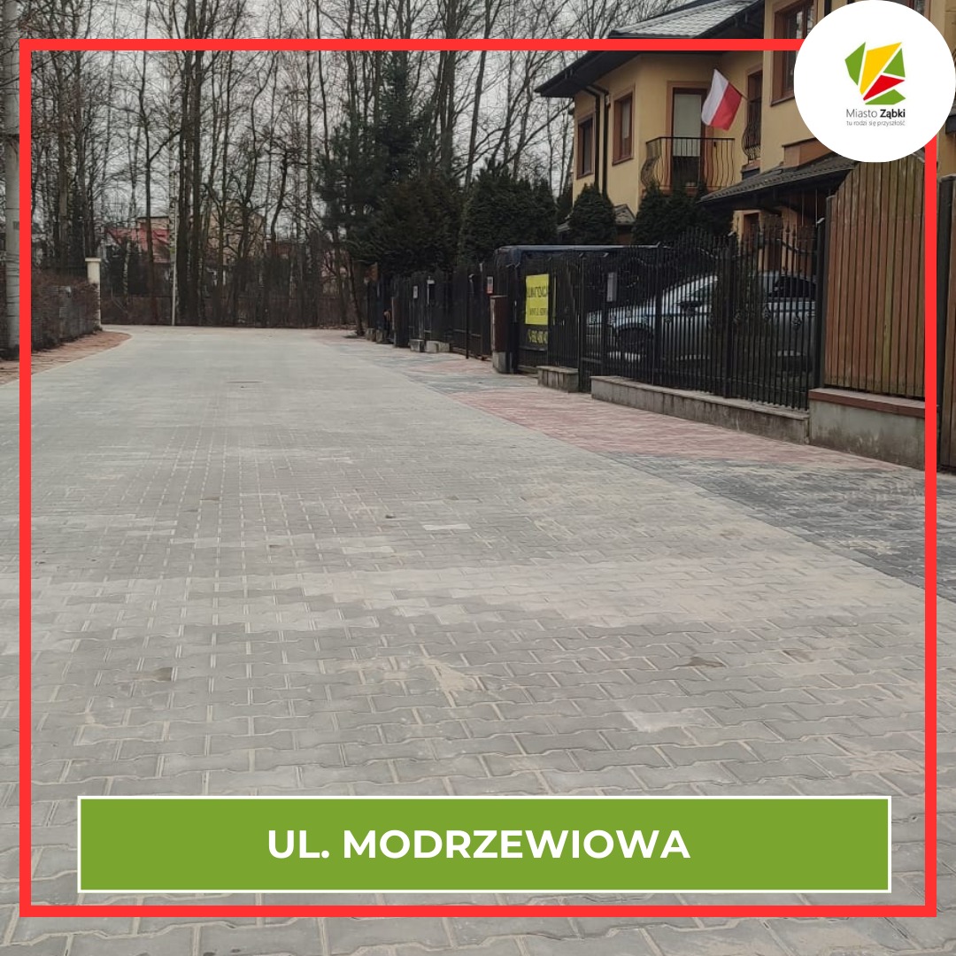 zdjecie na stronie o tytule: Zakończyliśmy budowę ulicy Modrzewiowej w Ząbkach