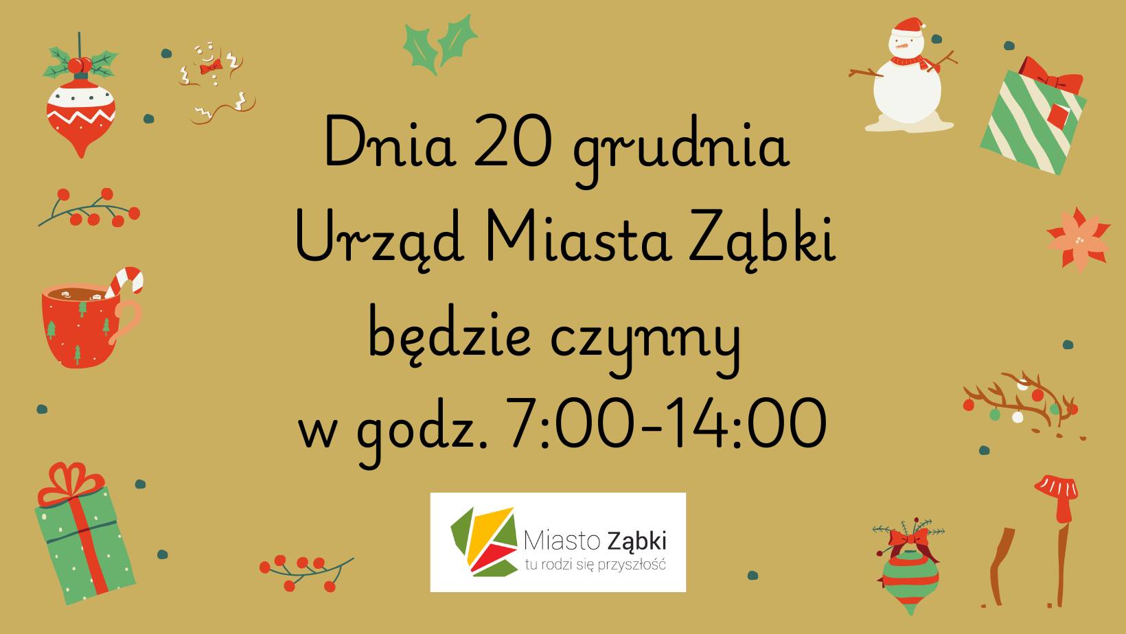 zdjecie na stronie o tytule: W piątek, 20 grudnia, Urząd Miasta Ząbki będzie czynny w godzinach 7:00-14:00.
