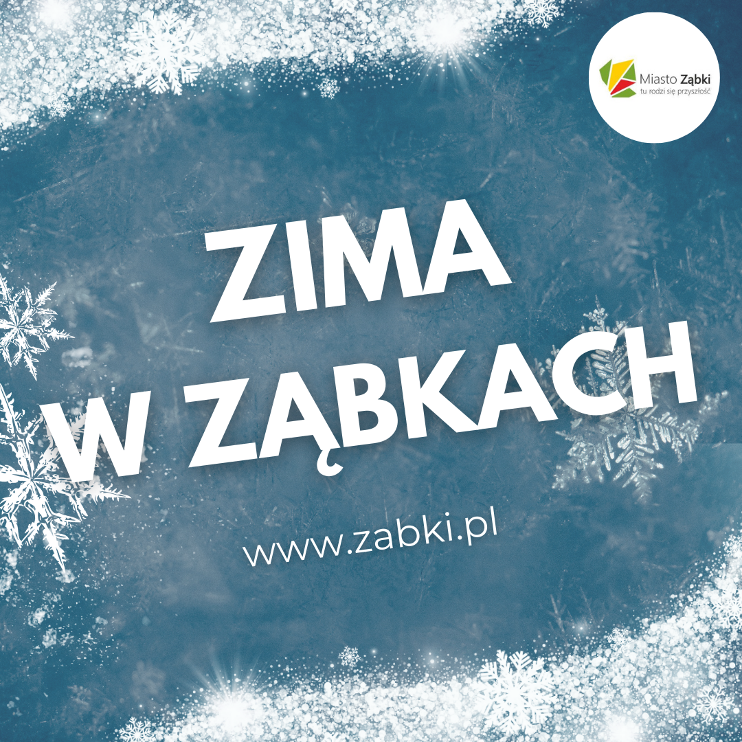 zdjecie na stronie o tytule: Zima w Ząbkach