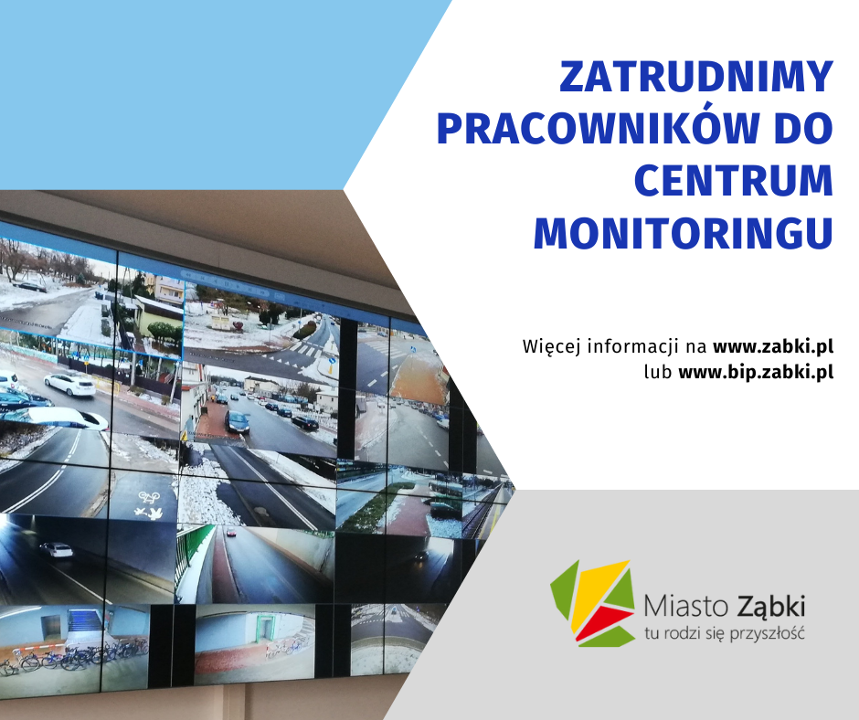 zdjecie na stronie o tytule: Szukamy pracowników do obsługi Centrum Monitoringu Miejskiego w Ząbkach
