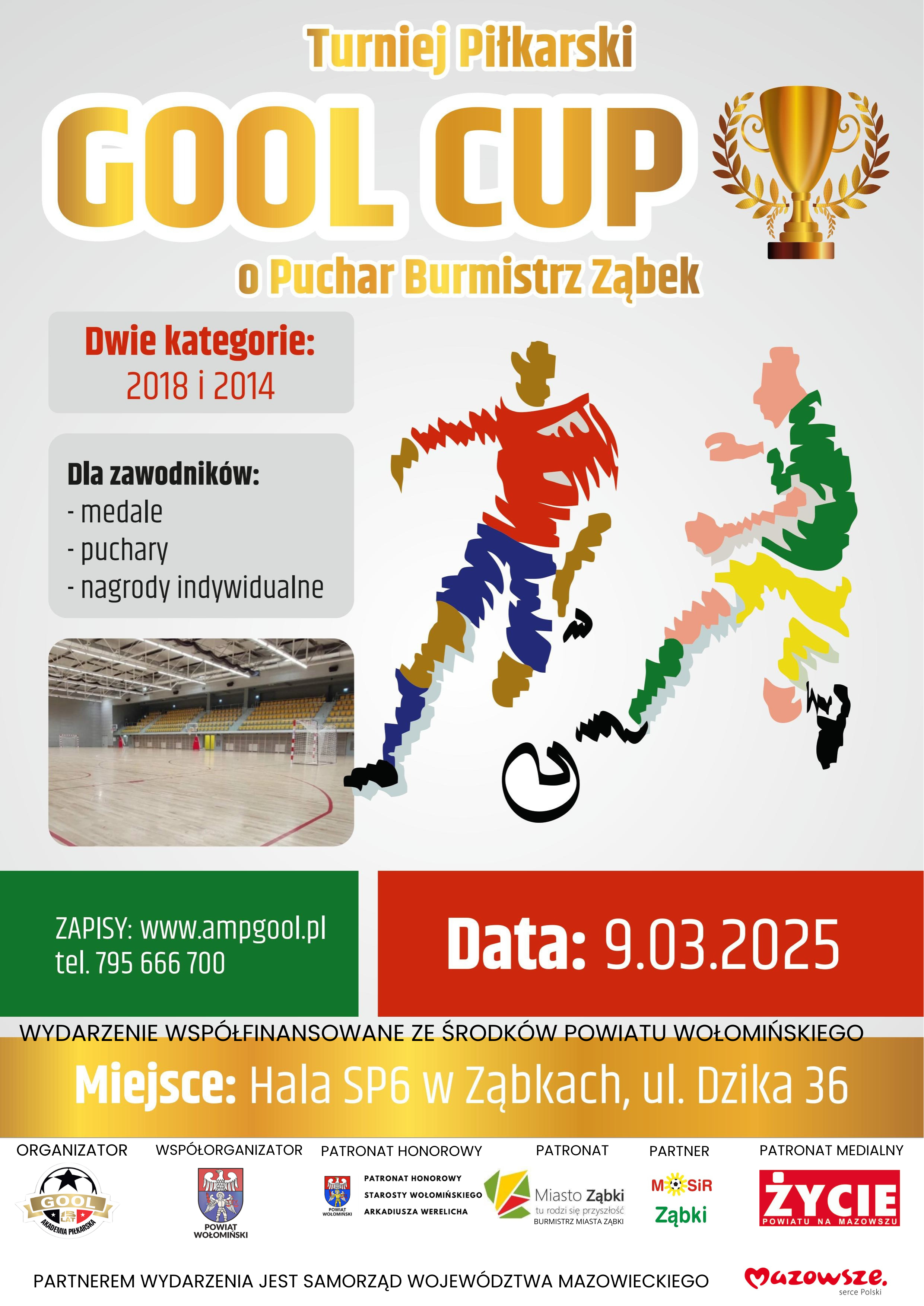 zdjecie na stronie o tytule: Już w najbliższą niedzielę zapraszamy na Turniej Piłkarski GOOL CUP o Puchar Burmistrza Ząbek