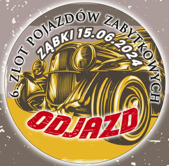 zdjecie na stronie o tytule: Zaproszenie na 6 Zlot Pojazdów Zabytkowych ODJAZD