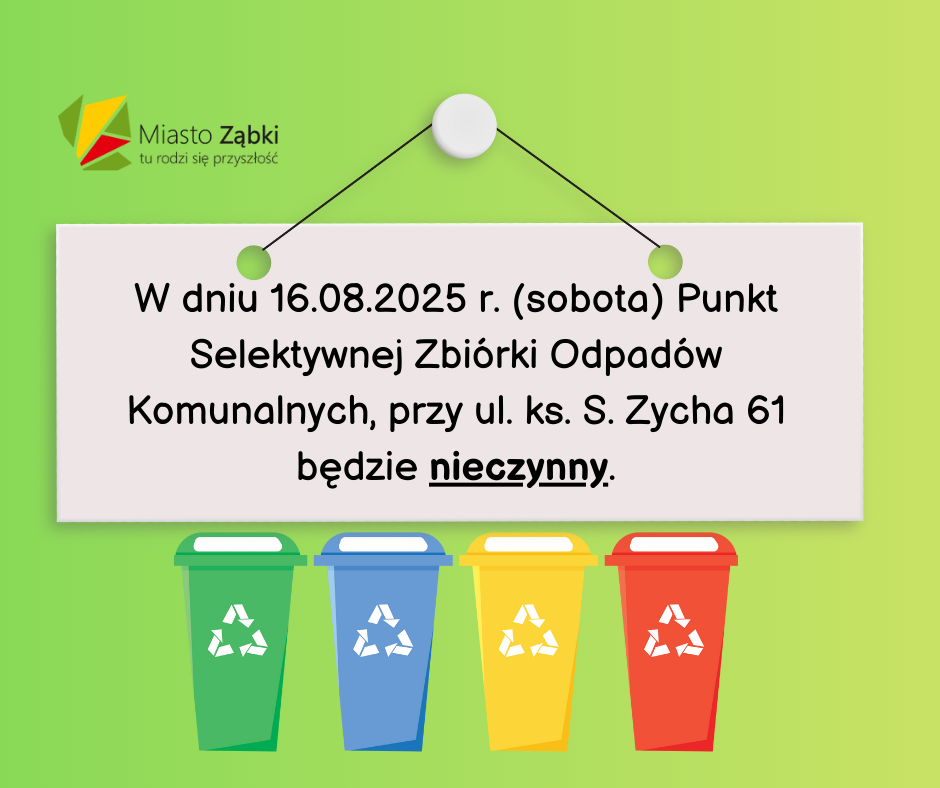 zdjecie na stronie o tytule: PSZOK przy ul. Zycha nieczynny w sobotę 16 sieprnia