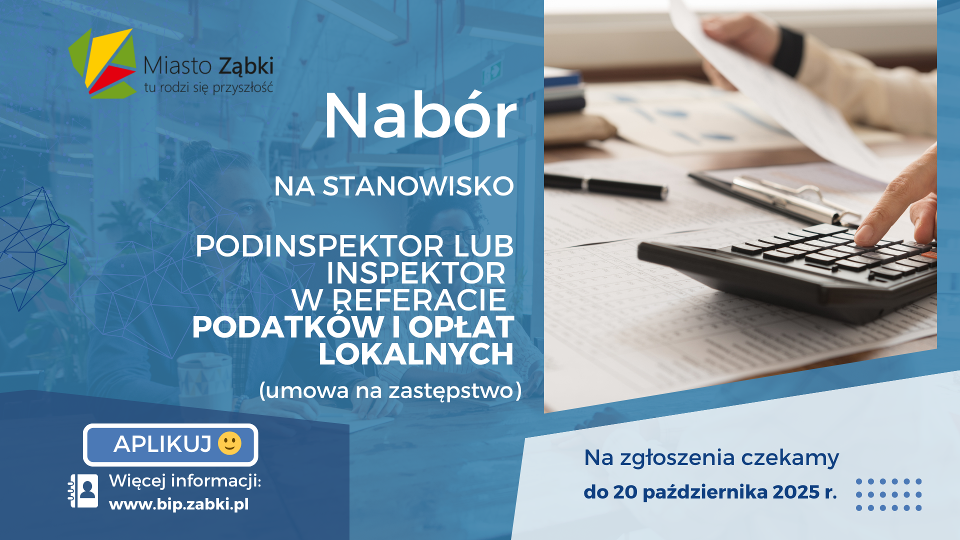 zdjecie na stronie o tytule: Ogłoszenie o pracę na zastępstwo w Referacie Podatków i Opłat Lokalnych