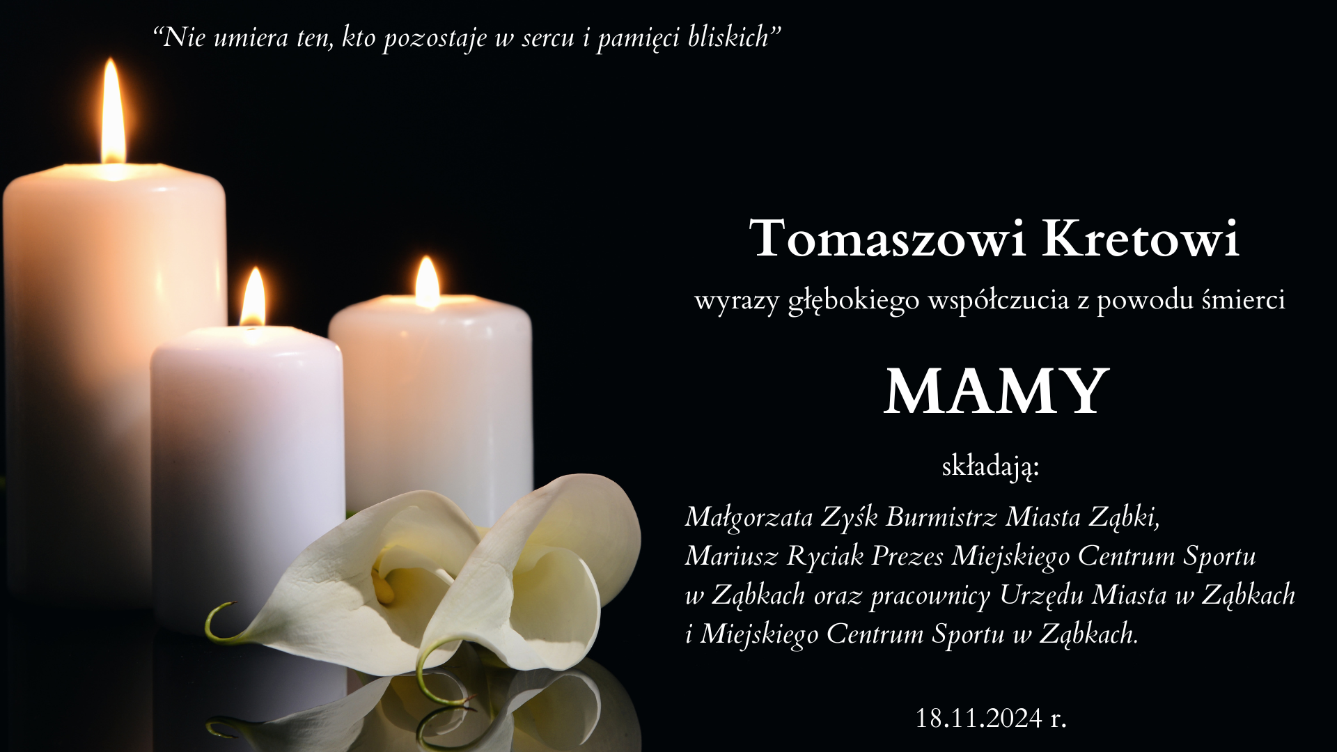 zdjecie na stronie o tytule: Kondolencje z powodu śmierci Mamy