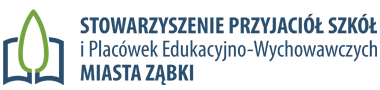 zdjecie na stronie o tytule: STOWARZYSZENIE PRZYJACIÓŁ SZKÓŁ i Placówek Edukacyjno-Wychowawczych MIASTA ZĄBKI