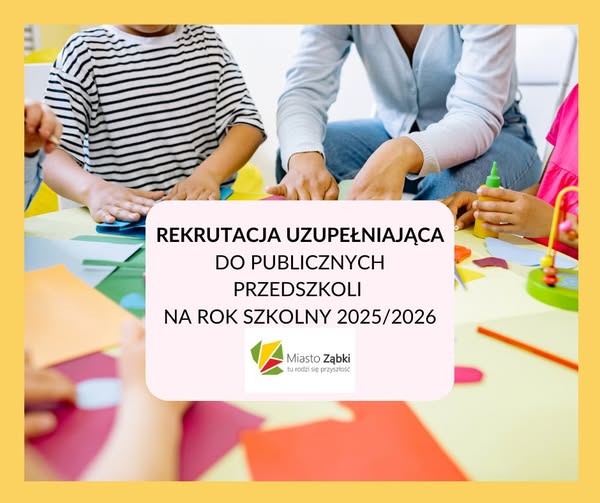 zdjecie na stronie o tytule: Rekrutacja uzupełniająca do ząbkowskich przedszkoli