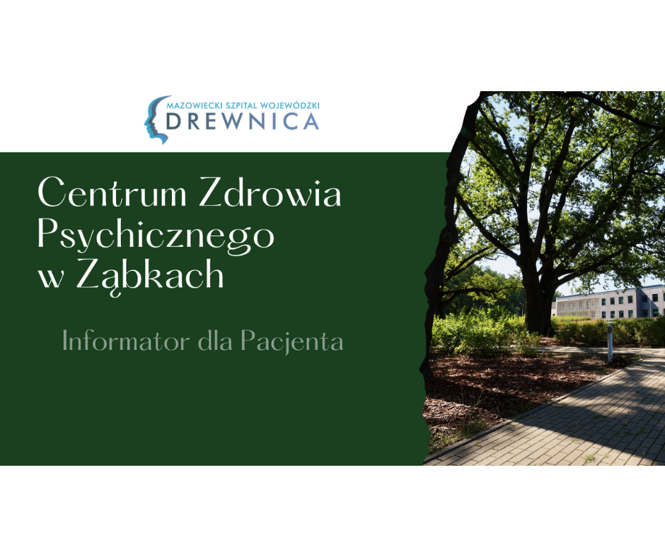 zdjecie na stronie o tytule: Mazowiecki Szpital Wojewódzki Drewnica Sp. z o.o. prowadzi pilotażowy program Centrum Zdrowia Psychicznego