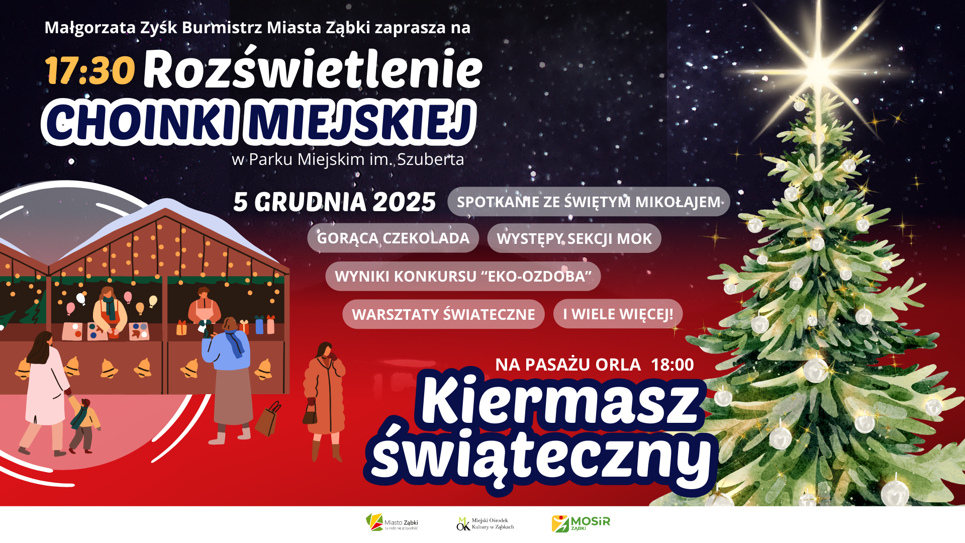 zdjecie na stronie o tytule: Rozświetlenie choinki i kiermasz świąteczny już 5 grudnia!