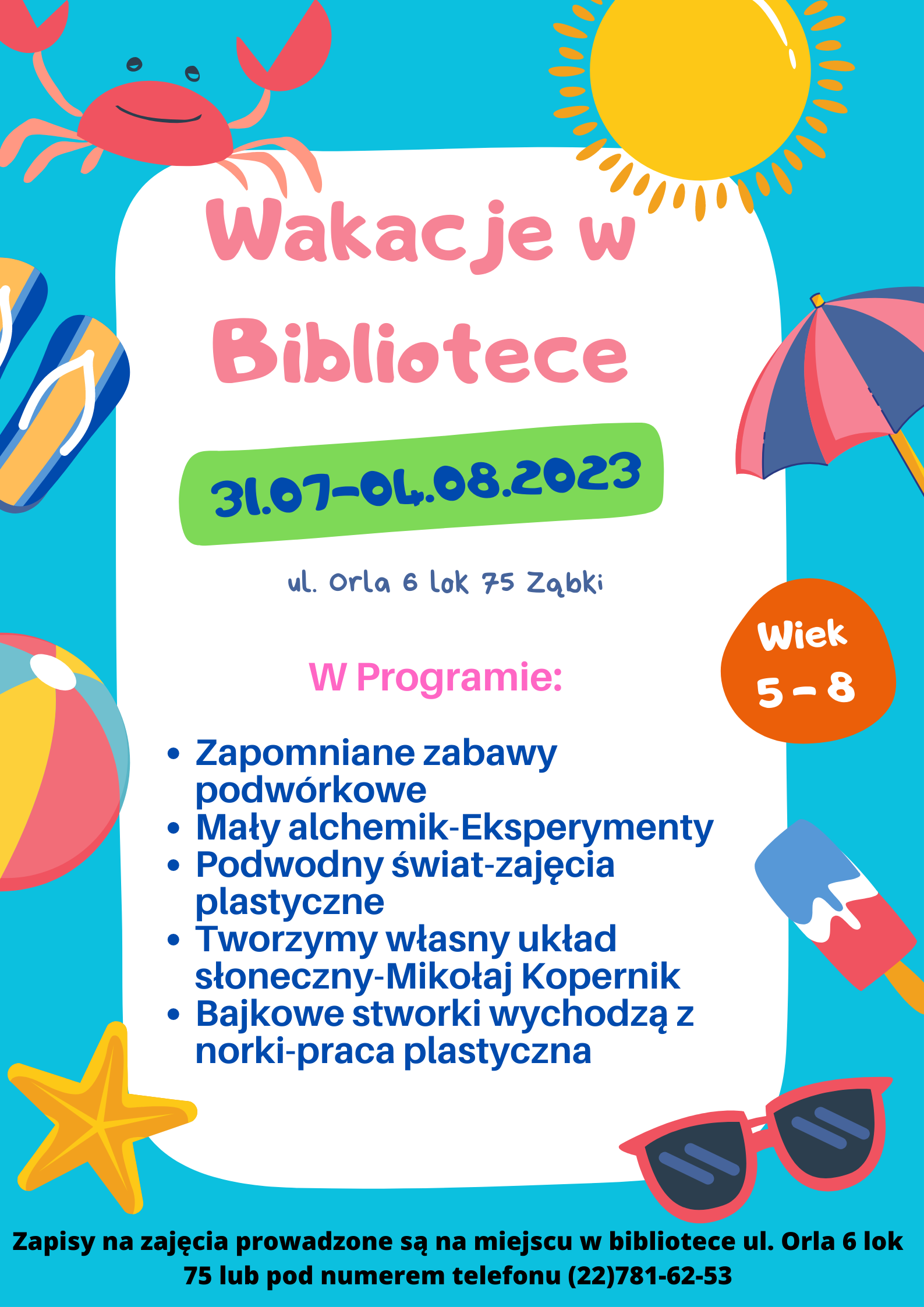 zdjecie na stronie o tytule: Wakacje w bibliotece 2023