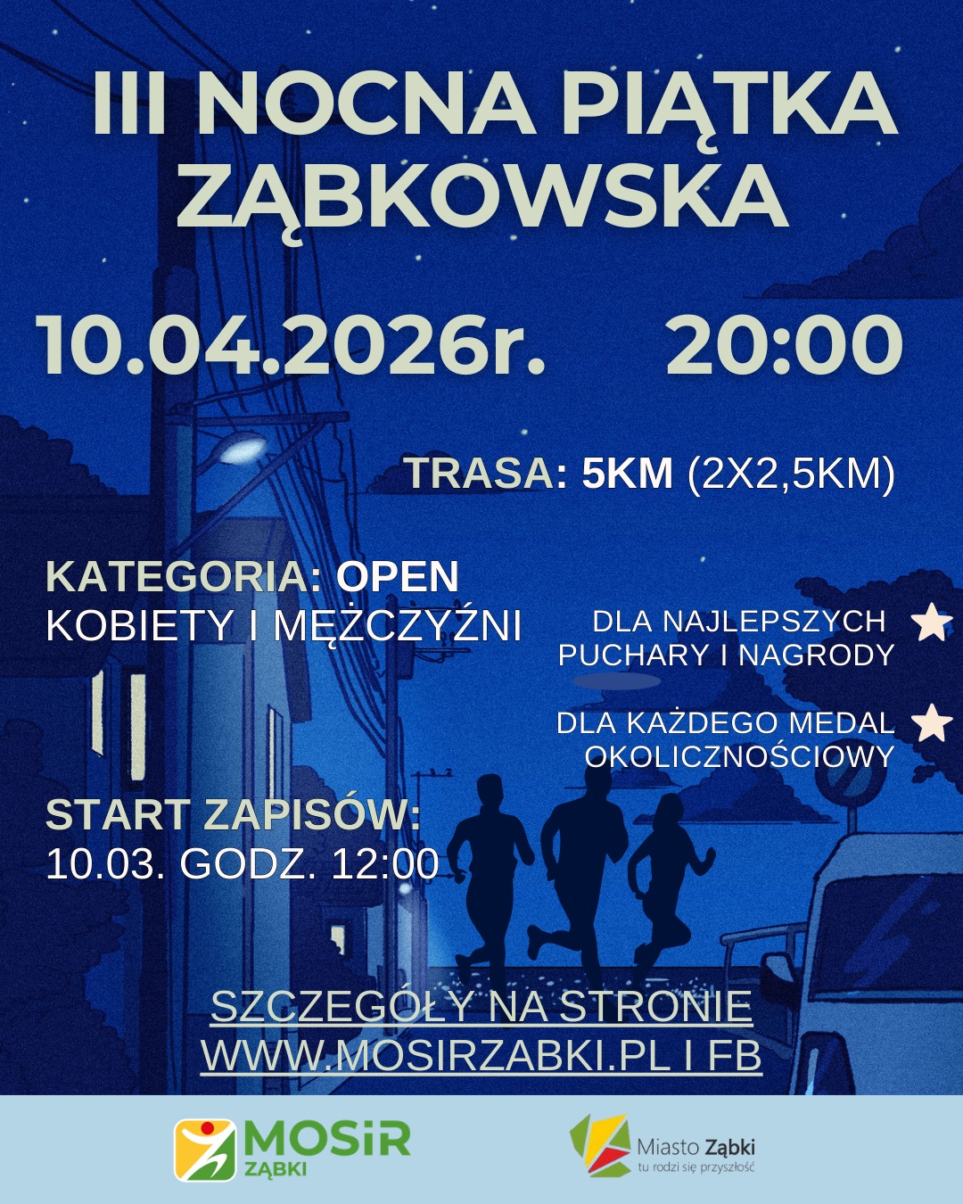 zdjecie na stronie o tytule: III Nocna Piątka Ząbkowska