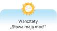 Warsztaty "Słowa mają moc"