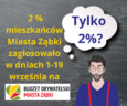 Mieszkańcu, Budżet Obywatelski to Twój budżet. Zachęcamy do głosowania.