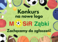 Miejski Ośrodek Sportu i Rekreacji w Ząbkach ogłasza konkurs na nowe logo