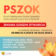 Zmiana godzin otwarcia PSZOK w Ząbkach