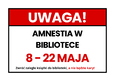 Przypominamy - amnestia w Miejskiej Bibliotece Publicznej w Ząbkach nadal trwa!