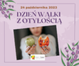 Dzisiaj Dzień Walki z Otyłością