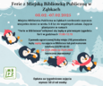 21 stycznia ruszają zapisy na "Ferie w Bibliotece"