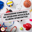 Ogłoszenie konkursu na udzielenie dotacji dla klubów sportowych
