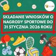 Wnioski o nagrody sportowe można składać do 31.01.2026