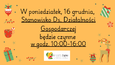 Stanowisko Ds. Działalności gospodarczek w dniu 16.12 czynne do godz. 16:00