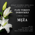 Kondolencje dla Pani Teresy Dorockiej z powodu śmierci męża