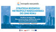 Diagnoza strategiczna na potrzeby Strategii rozwoju metropolii warszawskiej do 2040 roku