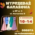 Wyprzedaż garażowa już w sobotę 28.10! Zapisz się i sprzedawaj!