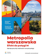 A jaka jest metropolia?