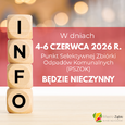 PSZOK w Ząbkach w dniach 4-6 czerwca będzie nieczynny
