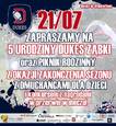 21 lipca 5. urodziny Dukes Ząbki i Piknik Rodzinny