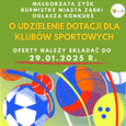 Ogłoszenie konkursu na udzielenie dotacji dla klubów sportowych na 2025 rok