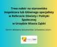 Praca dla Inspektora lub Głównego Specjalisty w Referacie Oświaty i Polityki Społecznej