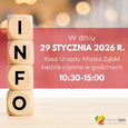 Zmiana godzin pracy Kasy Urzędu Miasta Ząbki w dniu 29 stycznia