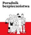 Zapoznaj się z poradnikami do spraw bezpieczeństwa