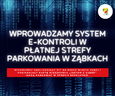 Nowoczesny system e-kontroli w płatnej strefie parkowania w Ząbkach