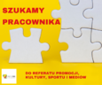 Praca w Referacie Promocji, Kultury, Sportu i Mediów w Urzędzie Miasta