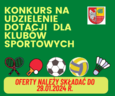 Ogłoszenie konkursu na udzielenie dotacji dla klubów sportowych na 2024 rok