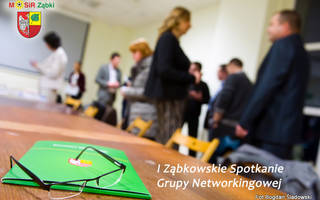 I Ząbkowskie Spotkanie Grupy Networkingowej